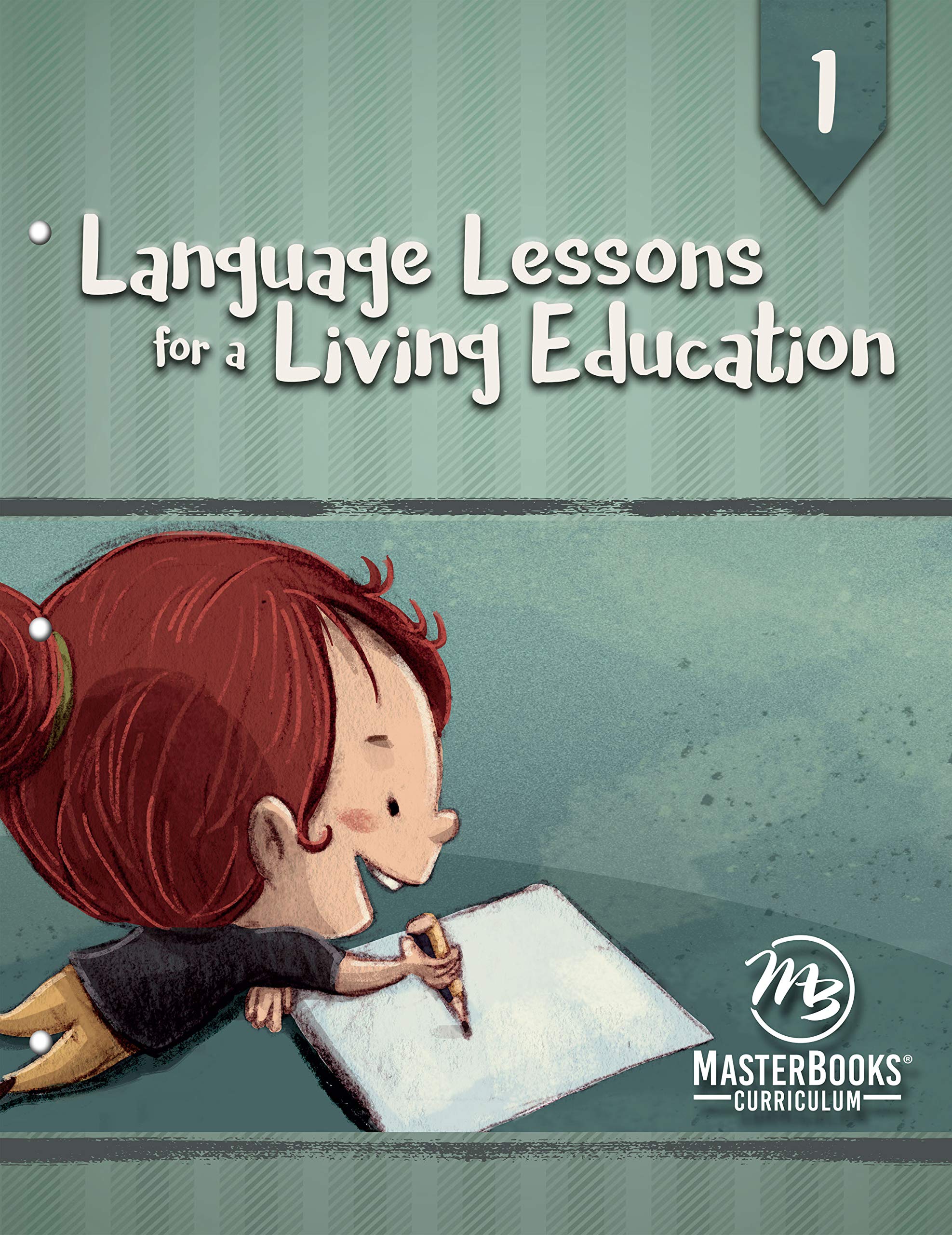 Language Lessons for a Living Education (1),New