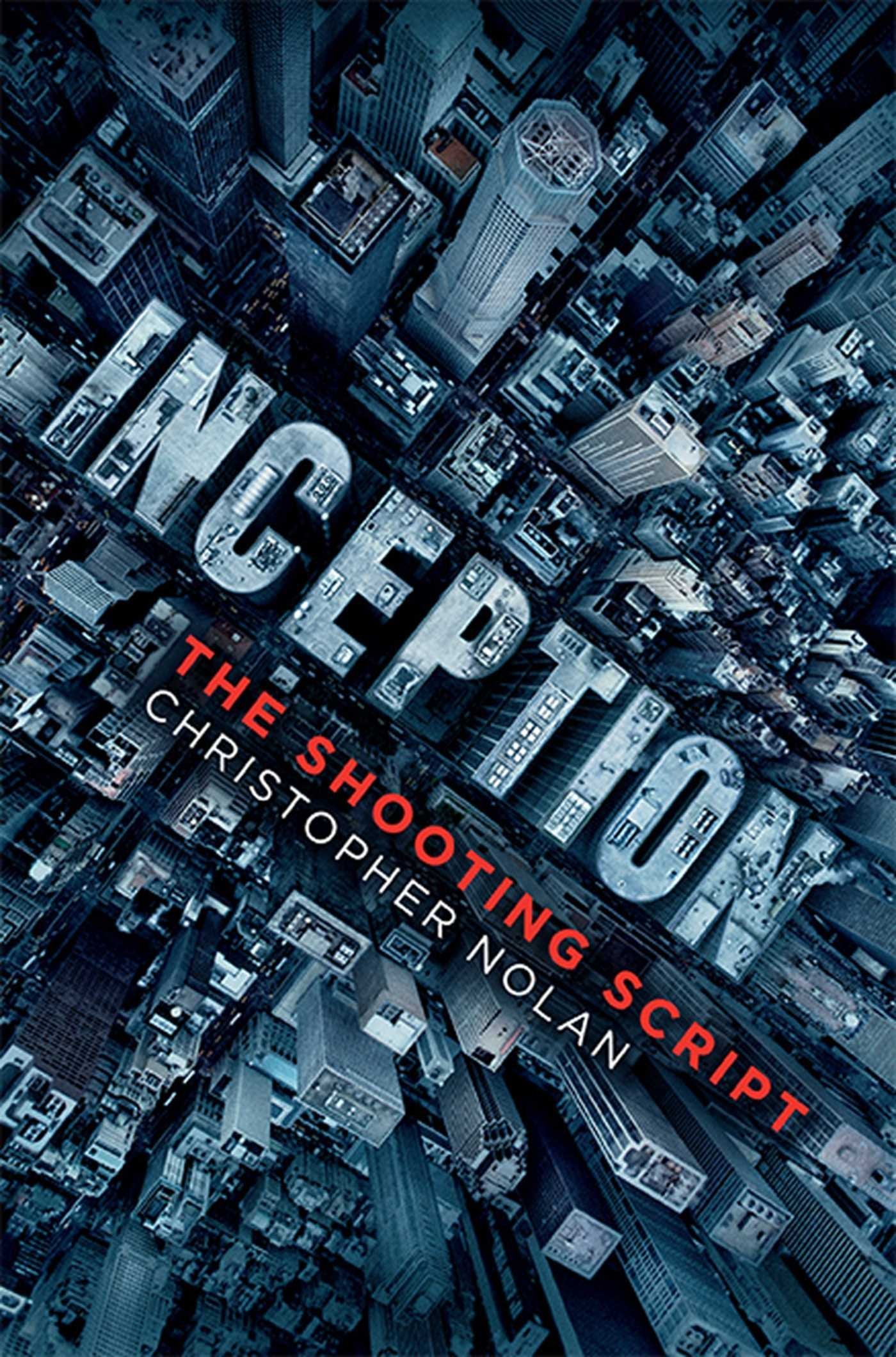 Inception: The Shooting Script,Used