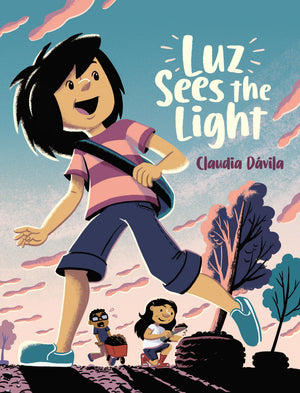 Luz Sees The Light (Luz Goes Green, 1)