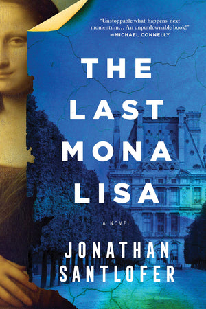 The Last Mona Lisa: A Novel,New