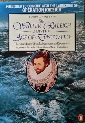 Sir Walter Raleigh and the Age of Discovery,Used