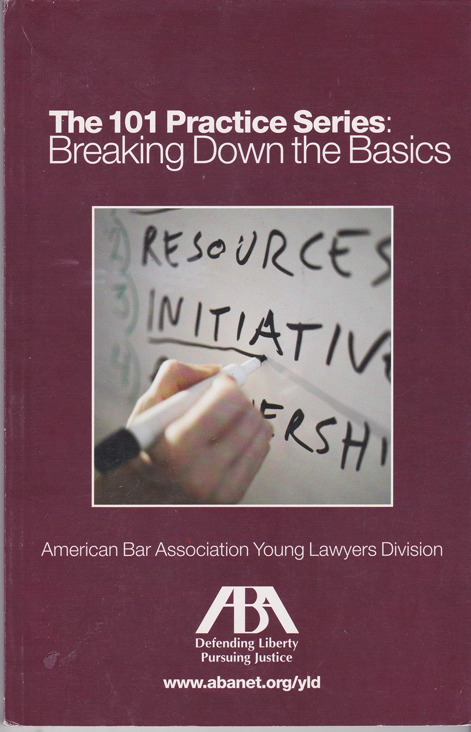 The 101 Practice Series: Breaking Down the Basics,Used