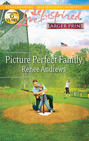 Picture Perfect Family (Love Inspired)