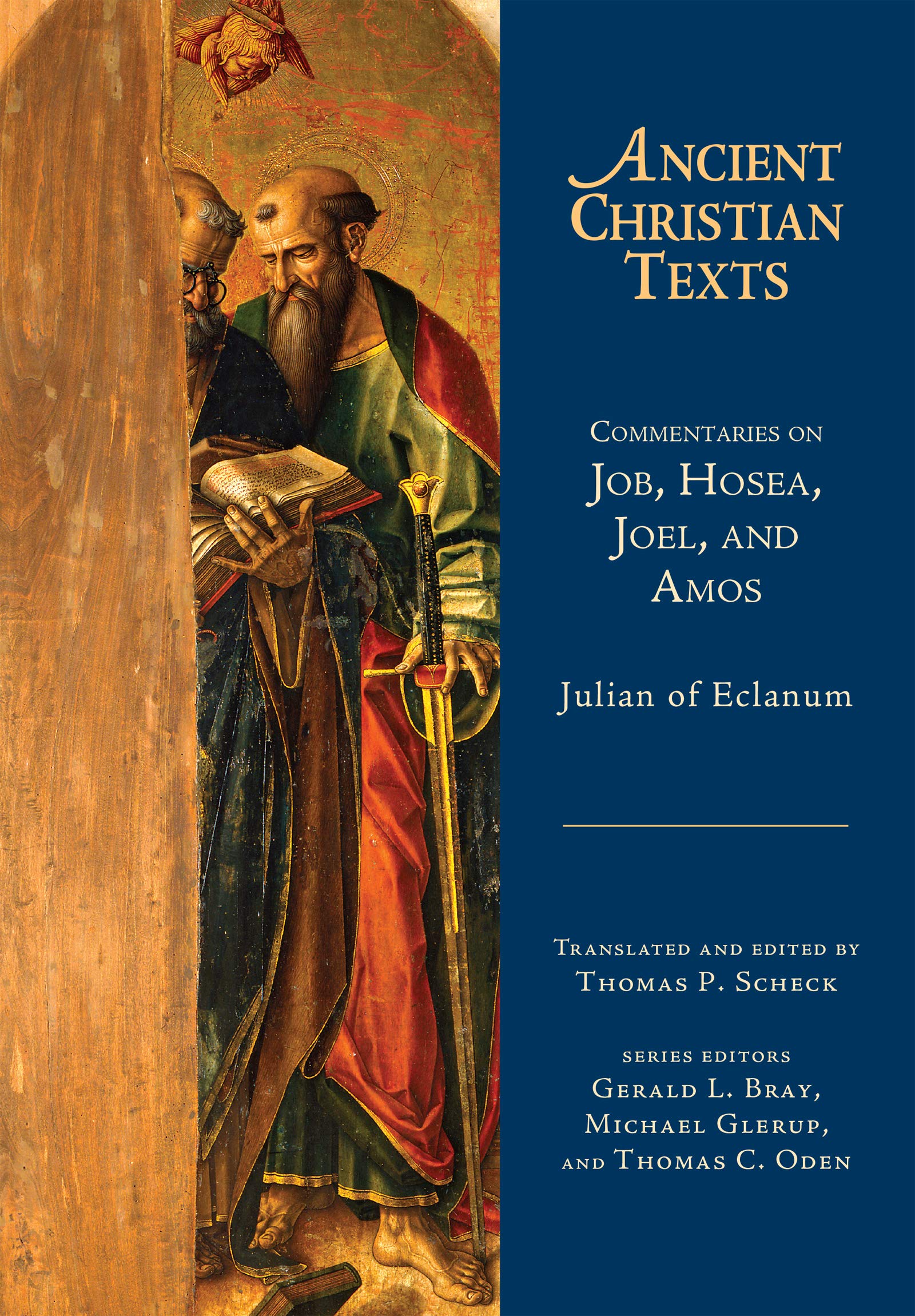 Commentaries on Job, Hosea, Joel, and Amos (Ancient Christian Texts),Used