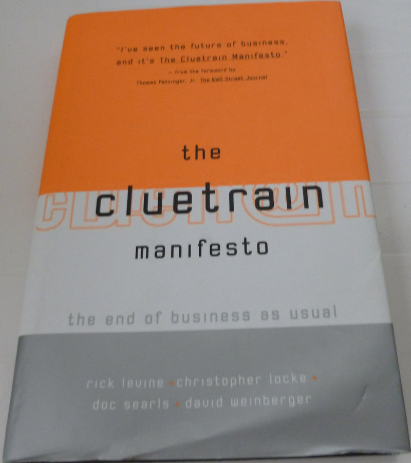 The Cluetrain Manifesto,New