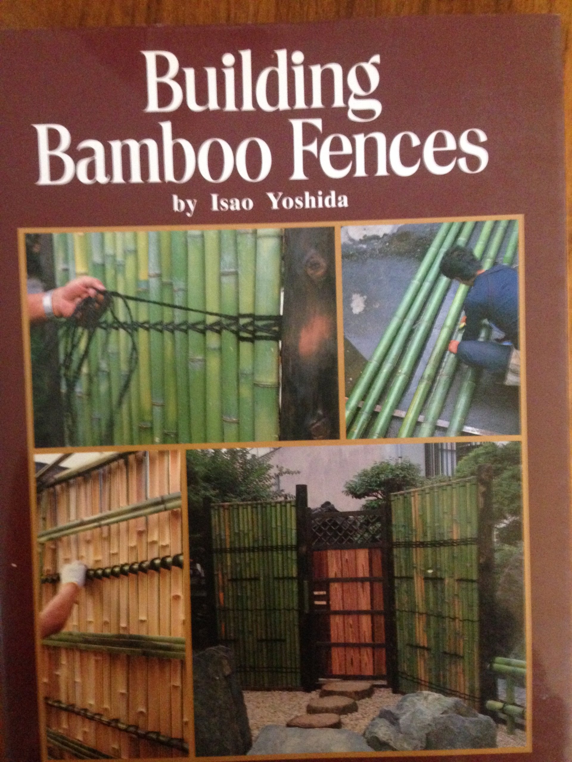 Building Bamboo Fences (Japanese and English Edition),Used