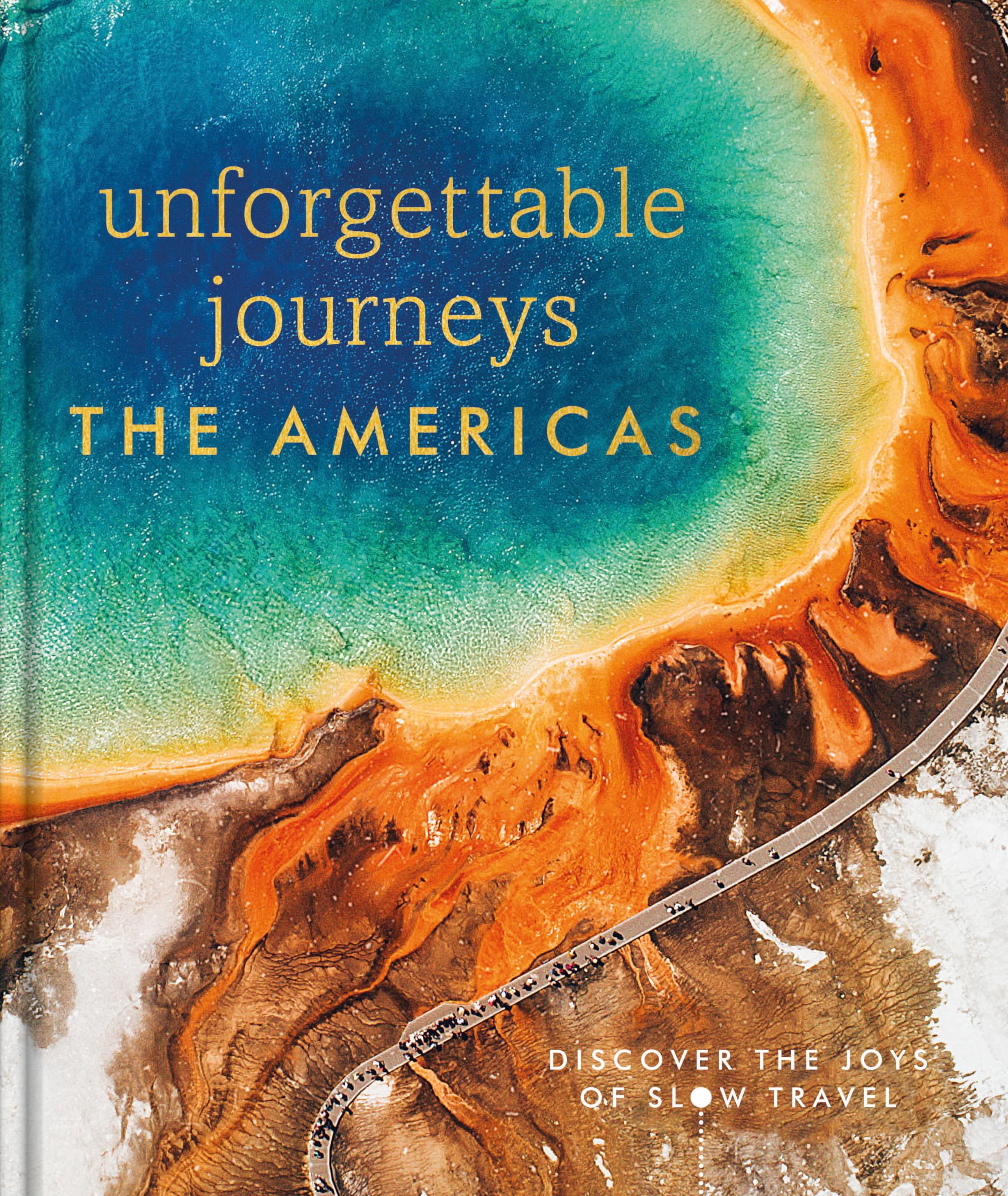 Unforgettable Journeys The Americas,Used