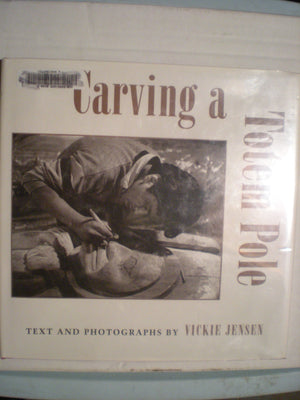Carving a Totem Pole,Used