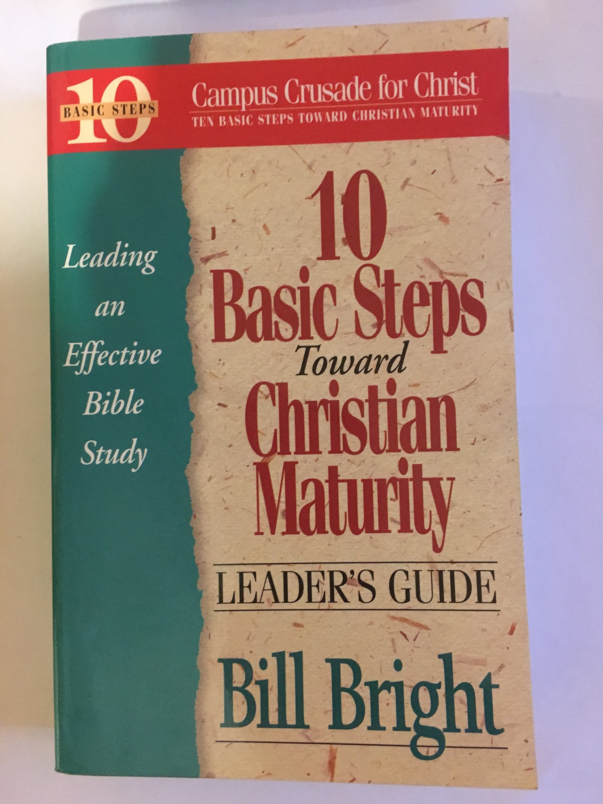 Handbook For Christian Maturity: Bible Study (Ten Basic Steps Toward Christian Maturity)