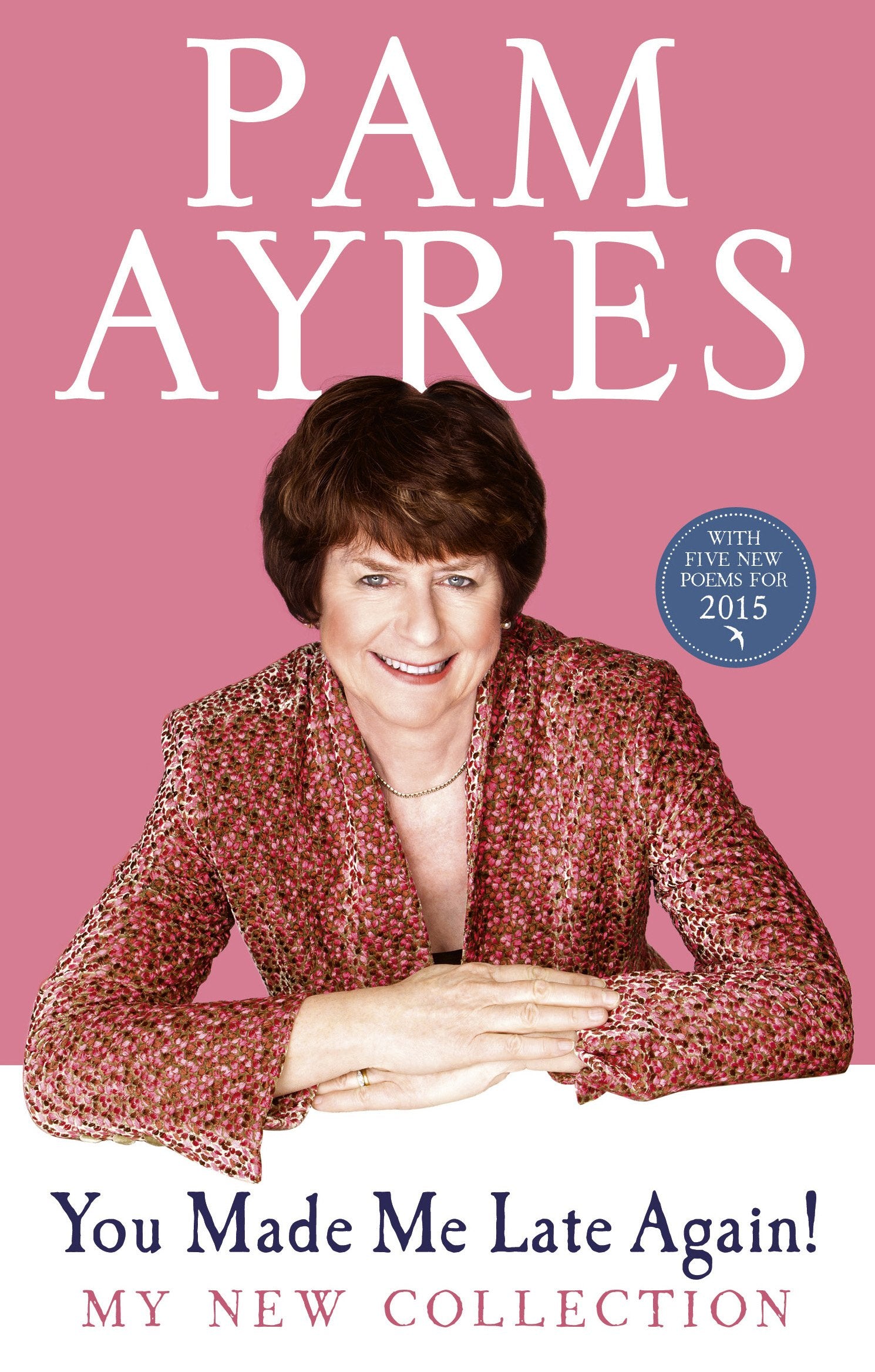 You Made Me Late Again!: My New Collection,Used