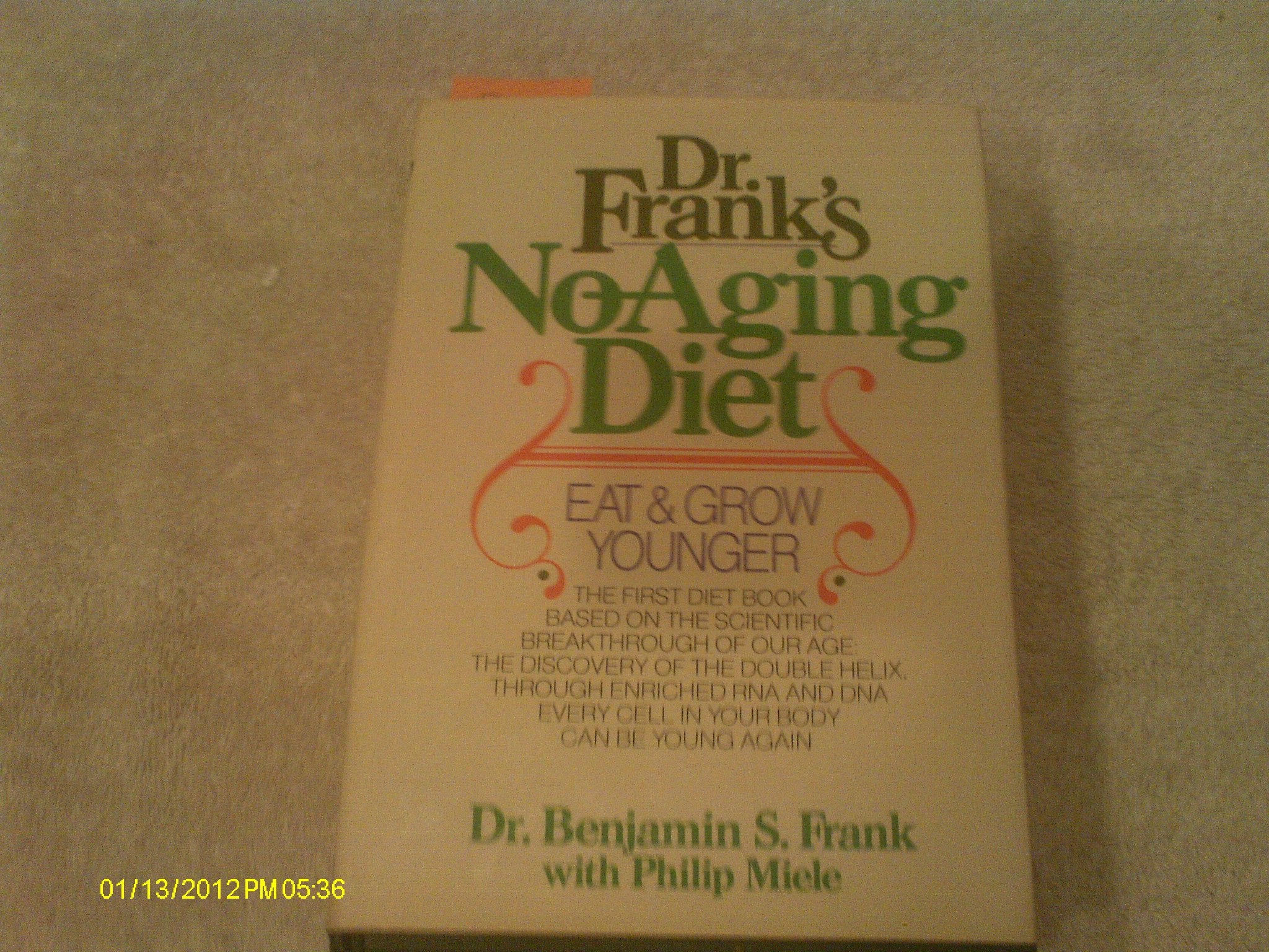 Dr. Frank'S Noaging Diet,New
