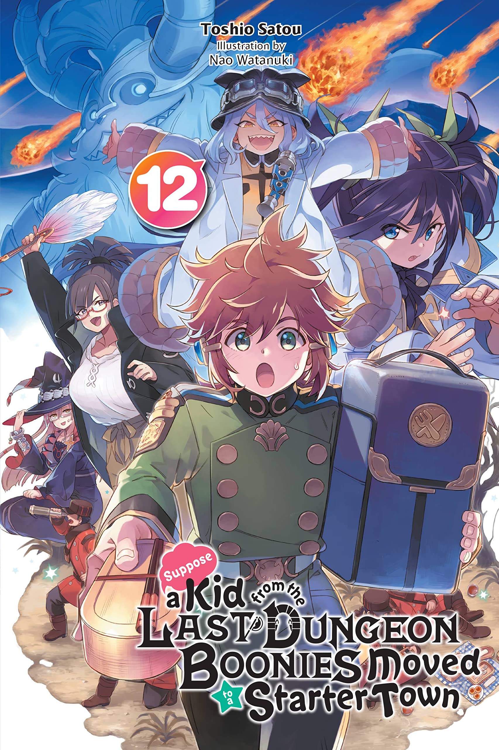 Suppose a Kid from the Last Dungeon Boonies Moved to a Starter Town, Vol. 12 (light novel) (Suppose a Kid from the Last Dungeon