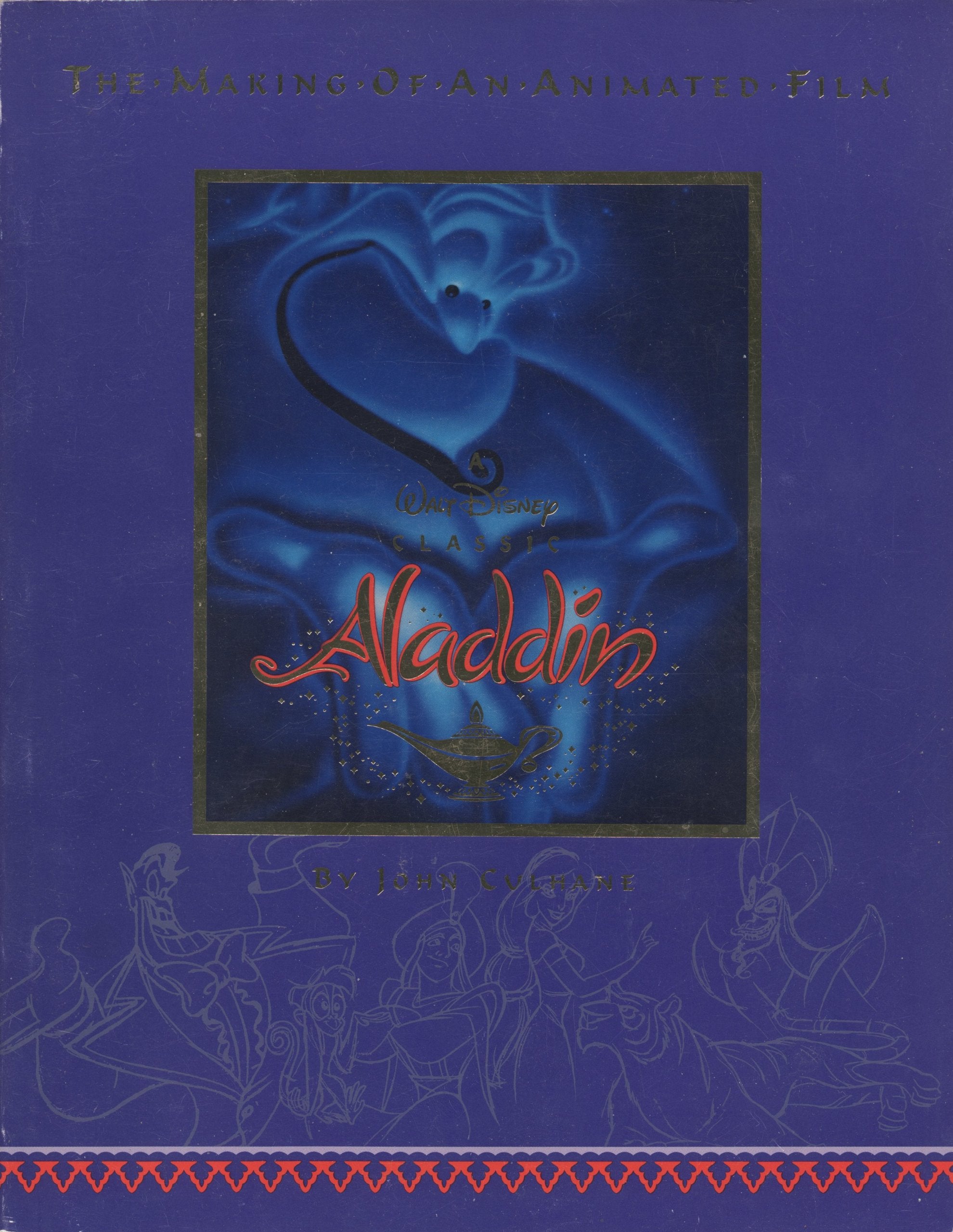 Disney'S Aladdin: The Making Of An Animated Film,Used