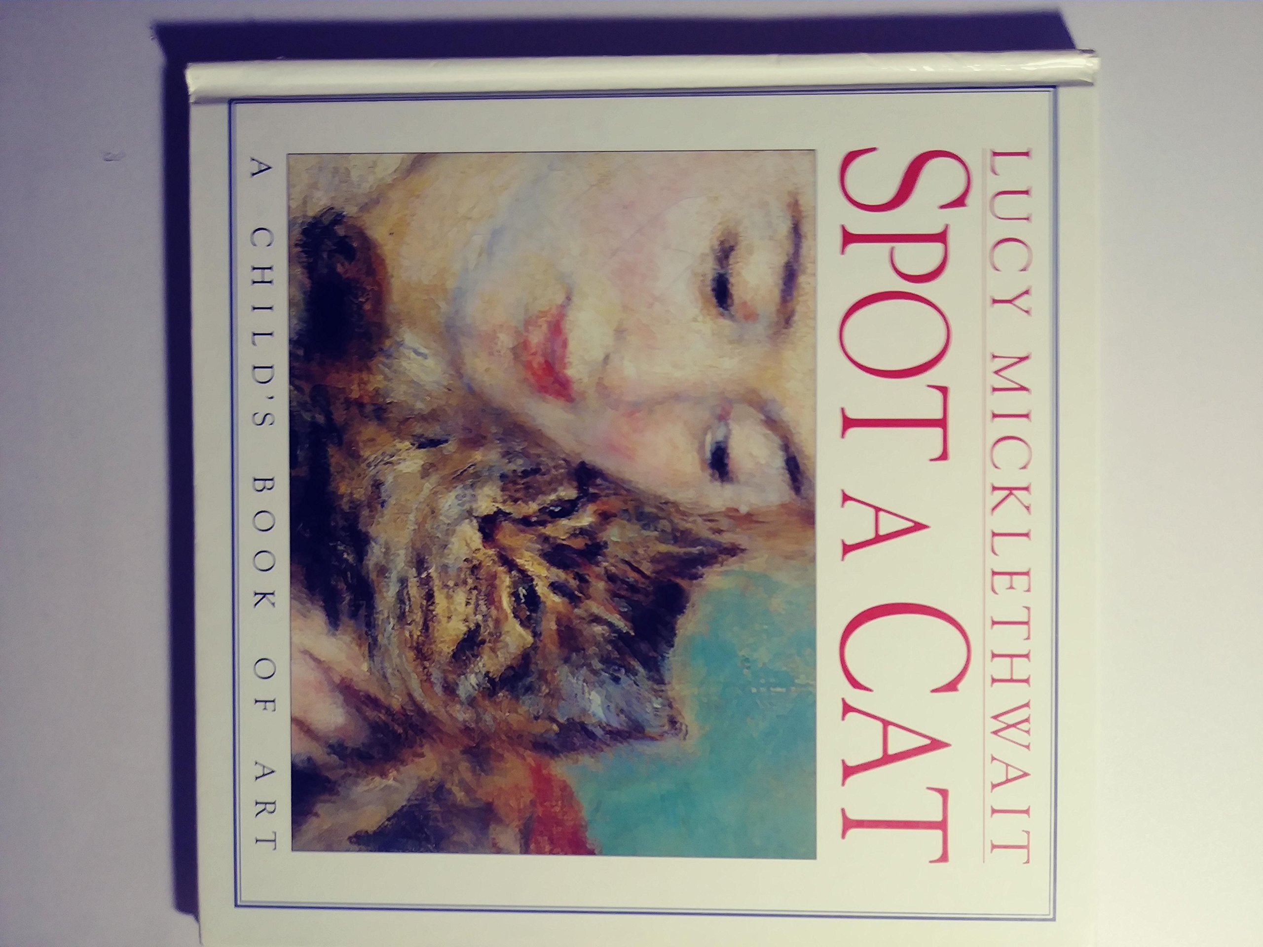 Spot a Cat: A Child's Book of Art,Used
