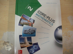 Core Plus Mathematics, Course 2, Student Edition (Elc: Core Plus)-new