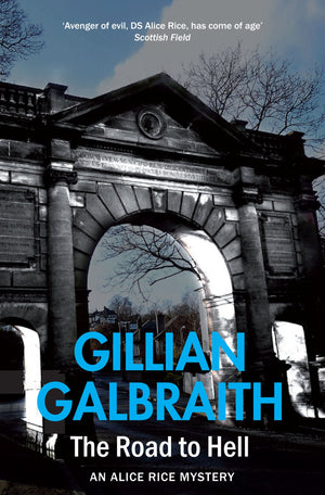 The Road to Hell (Alice Rice Mystery series)