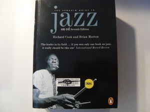 The Penguin Guide To Jazz On Cd: Seventh Edition,New