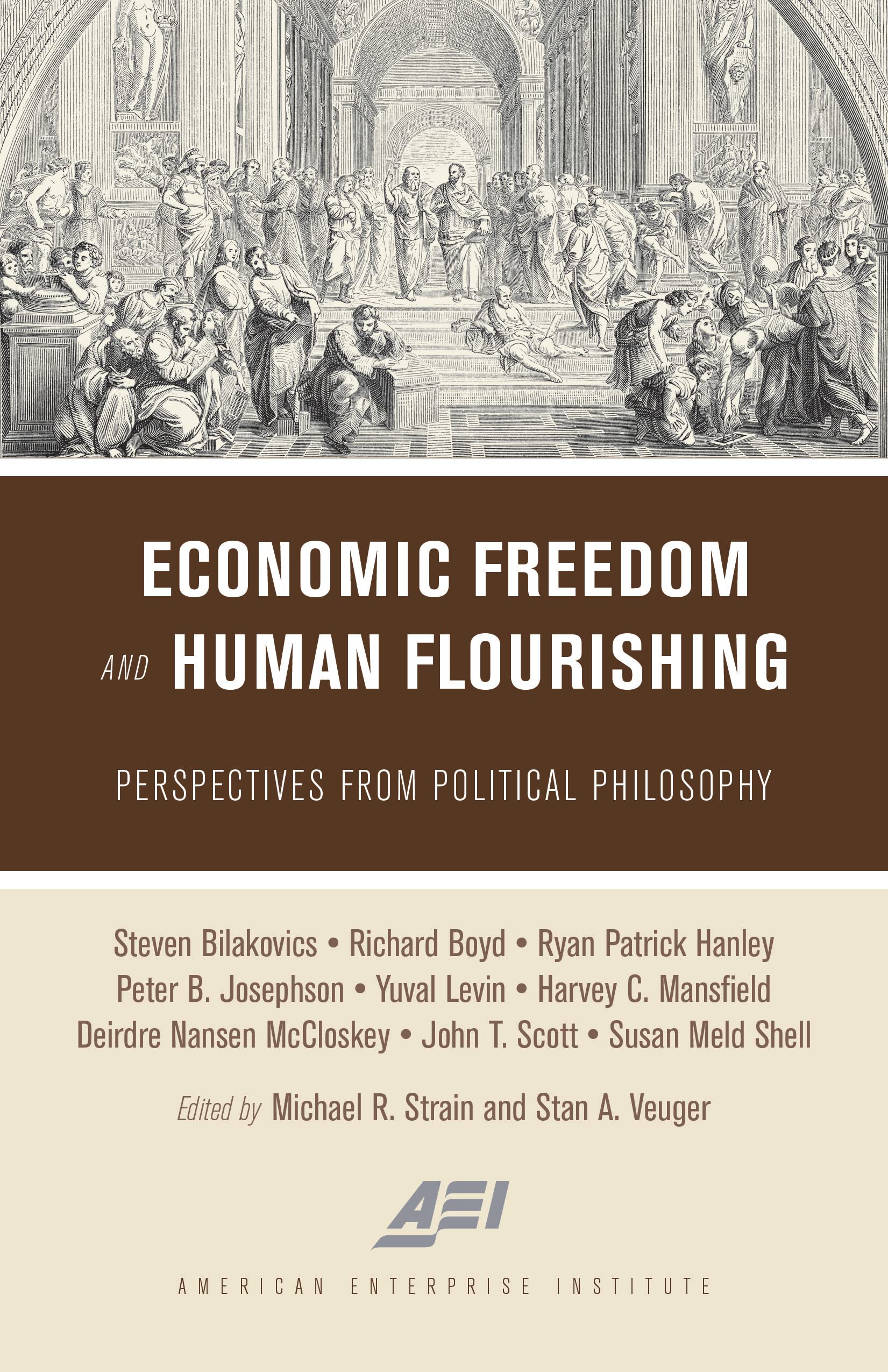 Economic Freedom And Human Flourishing: Perspectives From Political Philosophy,New