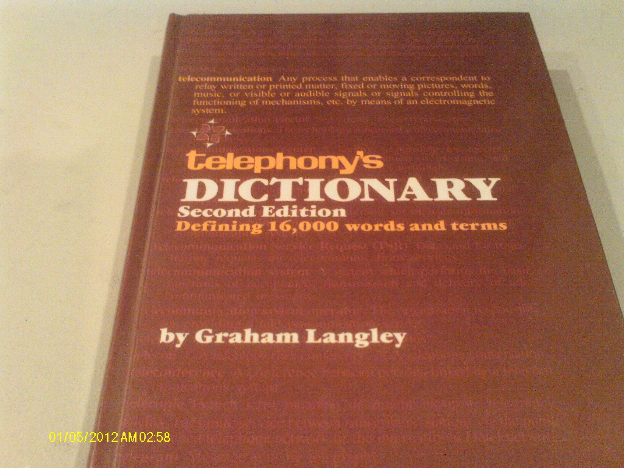 Telephony's Dictionary,Used
