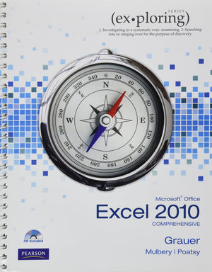 Exploring Microsoft Office Excel 2010 Comprehensive (Exploring Series),New