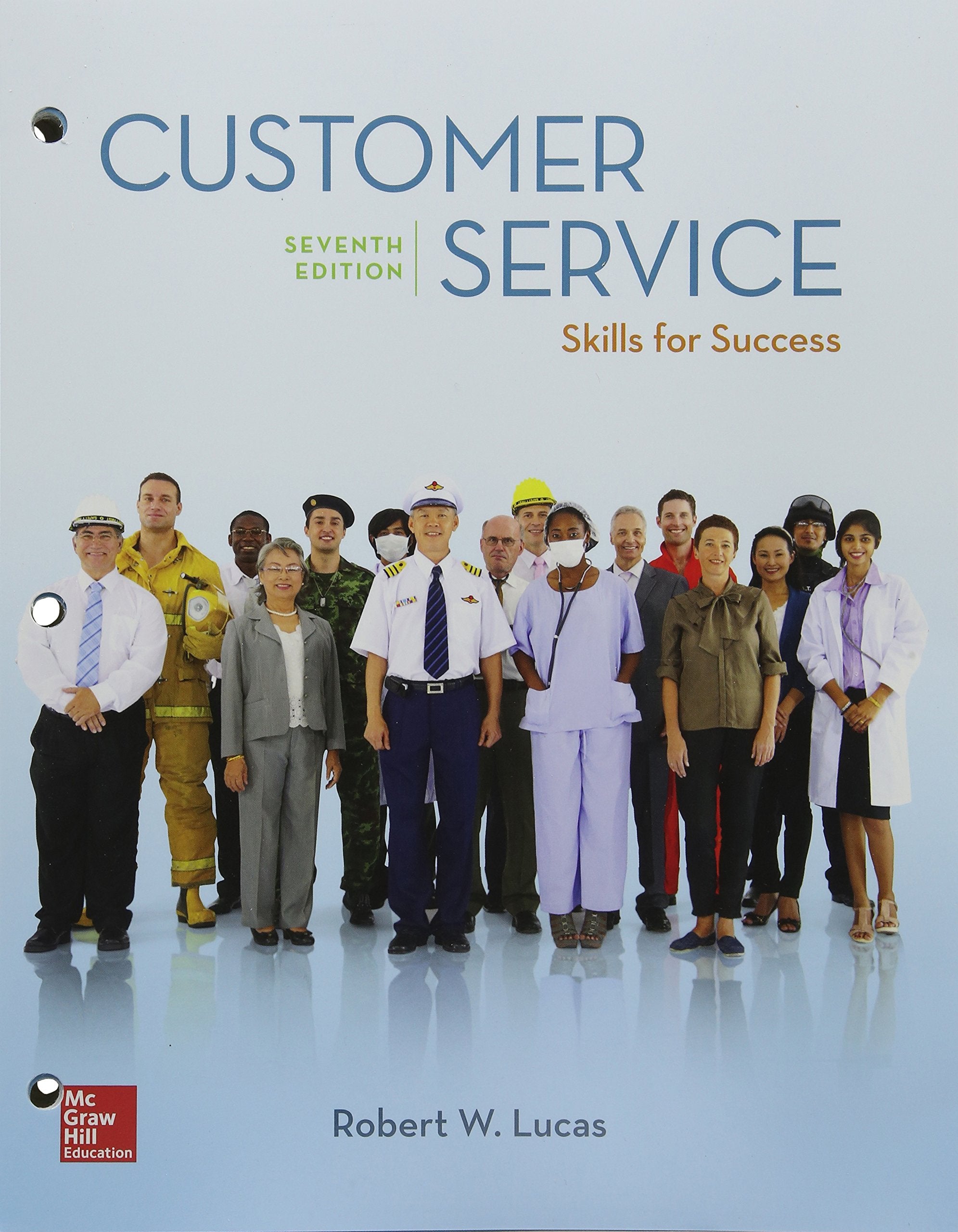 Loose Leaf for Customer Service: Skills for Success,Used