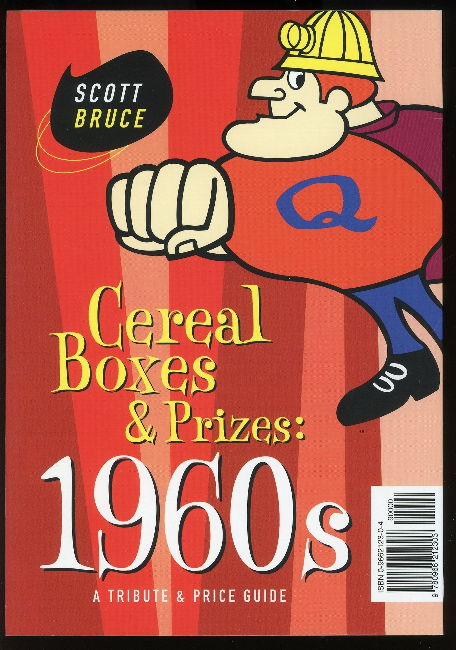 Cereal Boxes & Prizes, 1960s: A Tribute & Price Guide,Used