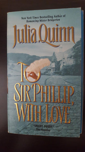 To Sir Phillip, With Love (Bridgerton Series, Book 5),New