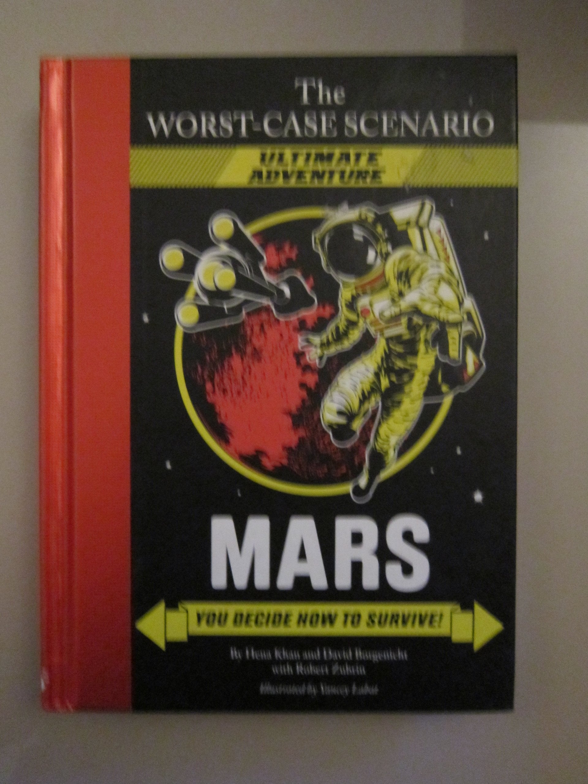 The Worstcase Scenario: Mars (An Ultimate Adventure Novel) (Worst Case Scenario, Wors),Used