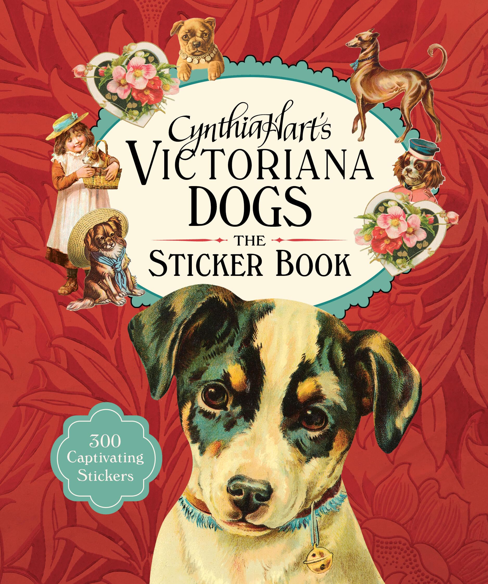 Cynthia Harts Victoriana Dogs: The Sticker Book: 340 Captivating Stickers