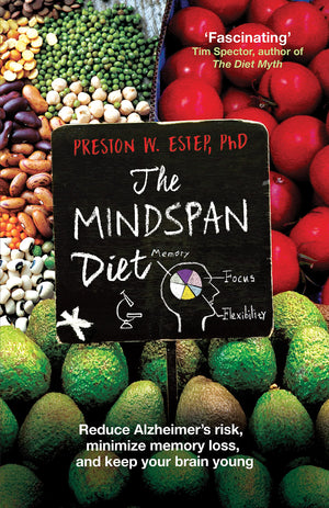 The Mindspan Diet: Reduce Alzheimer's Risk, and Keep Your Brain Young,Used