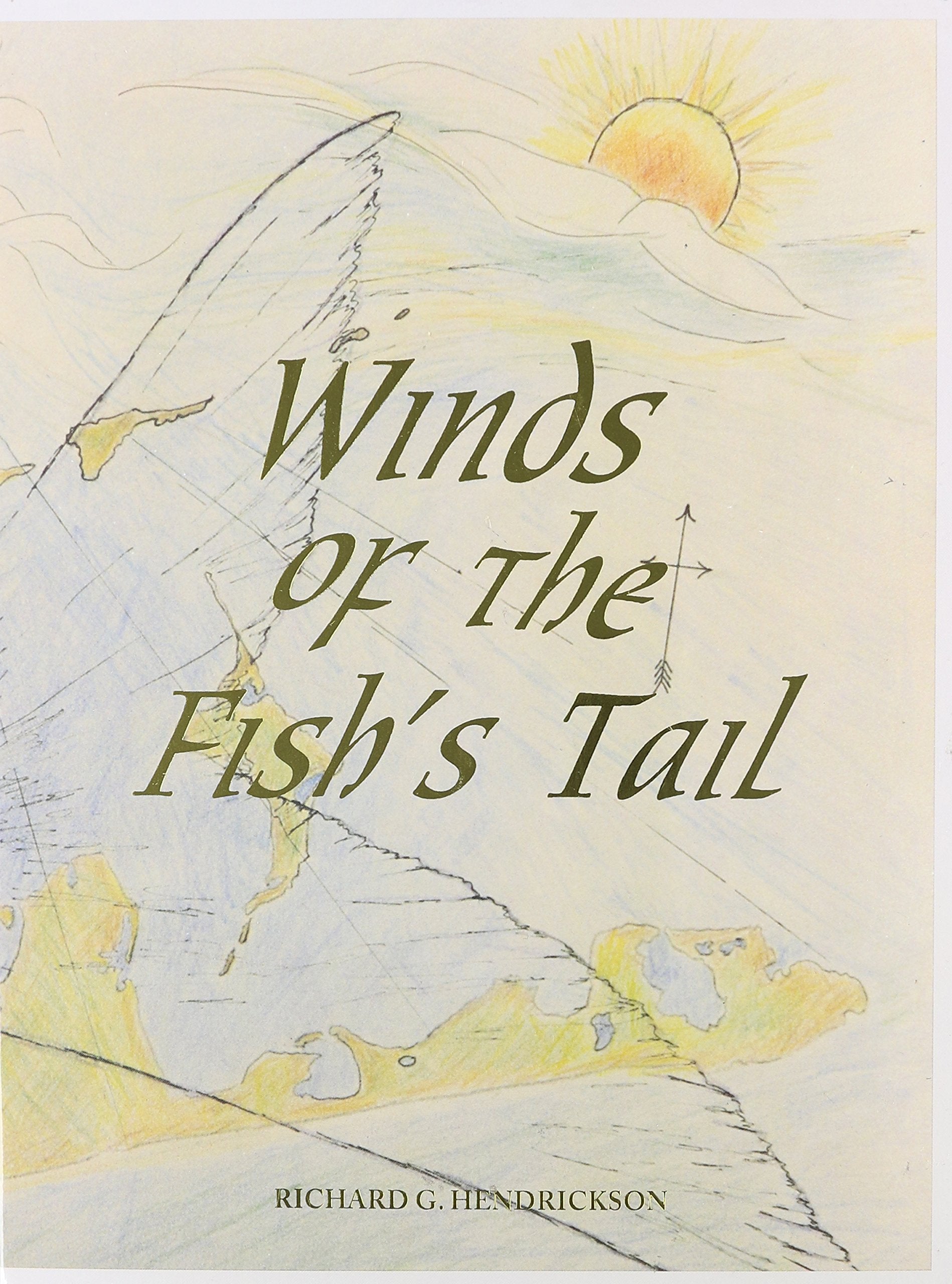 Winds of the Fish's Tail,Used