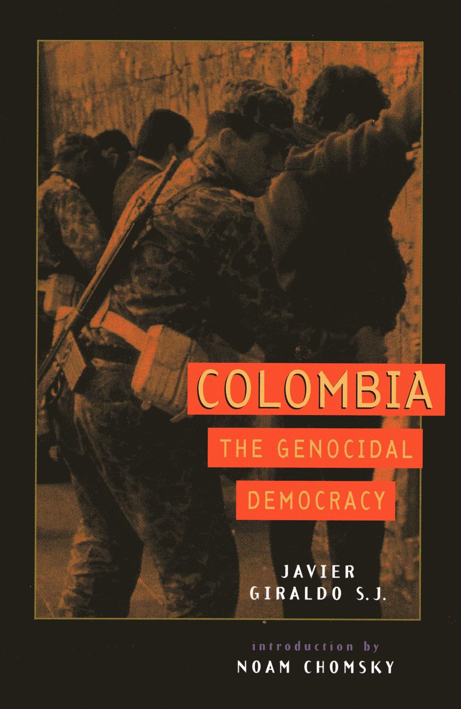 Colombia: The Genocidal Democracy