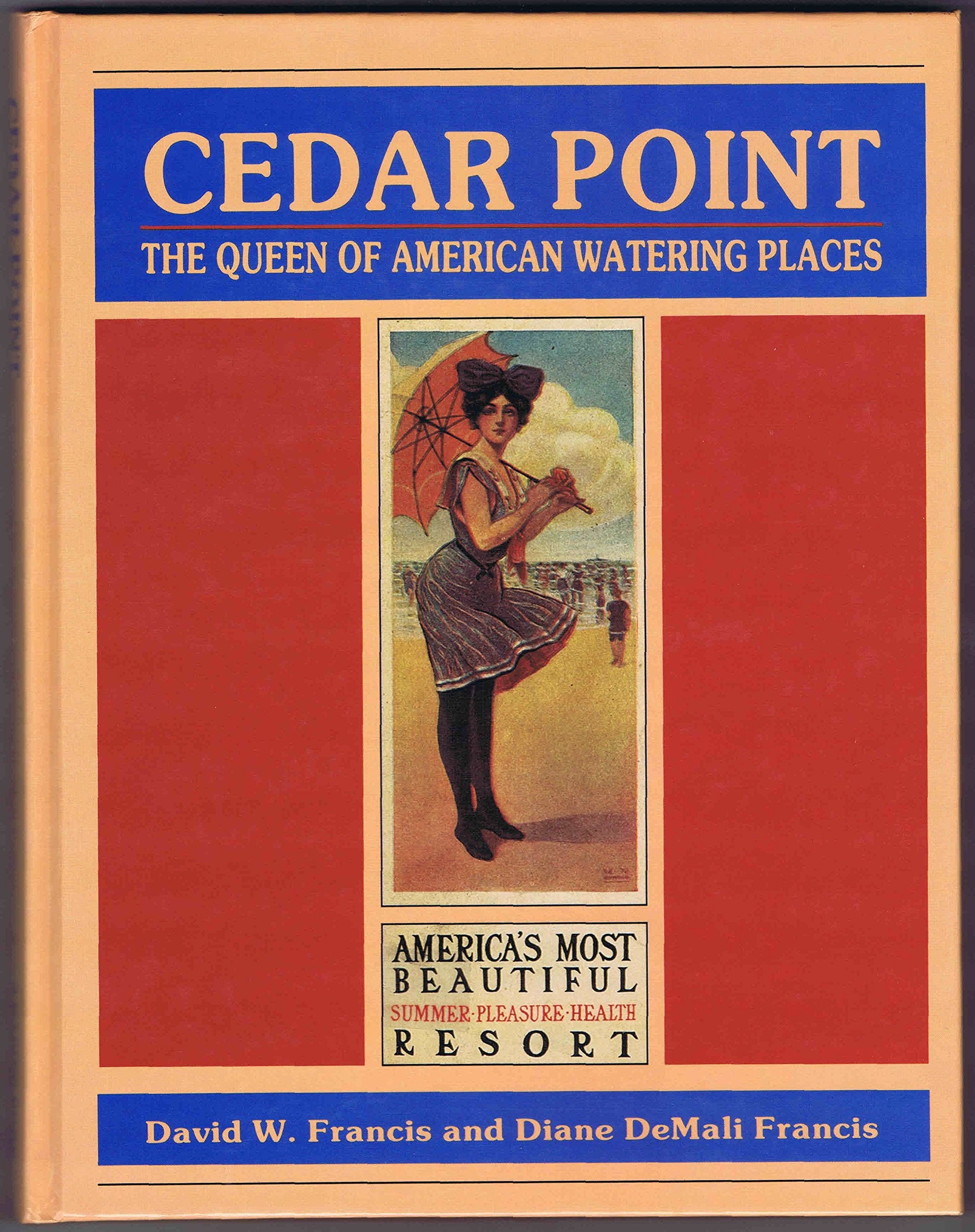 Cedar Point: The queen of American watering places,Used