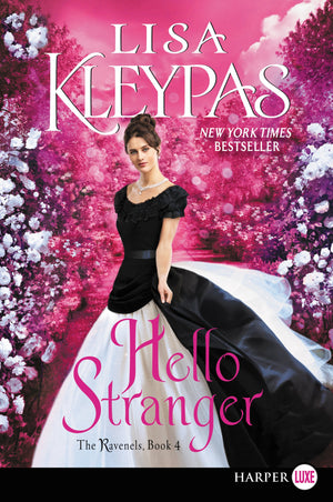 Hello Stranger: The Ravenels, Book 4,New