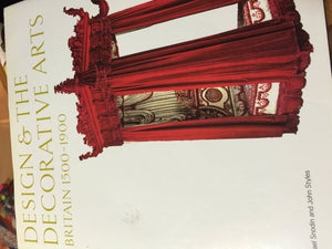 Design And The Decorative Arts: Britain 15001900