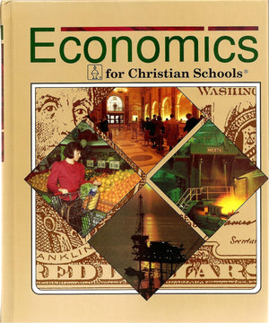 Economics for Christian Schools,Used