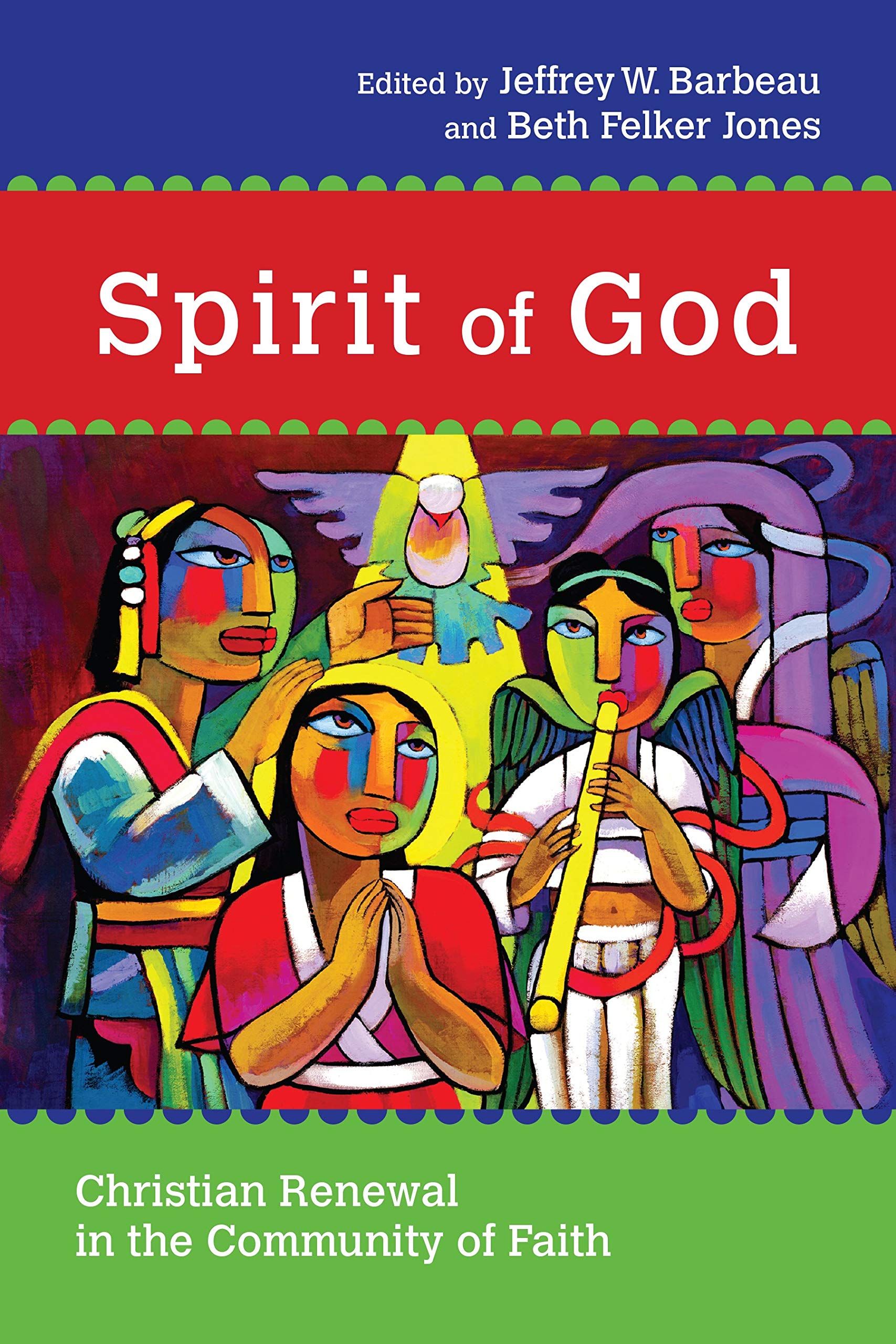 Spirit of God: Christian Renewal in the Community of Faith (Wheaton Theology Conference Series),Used