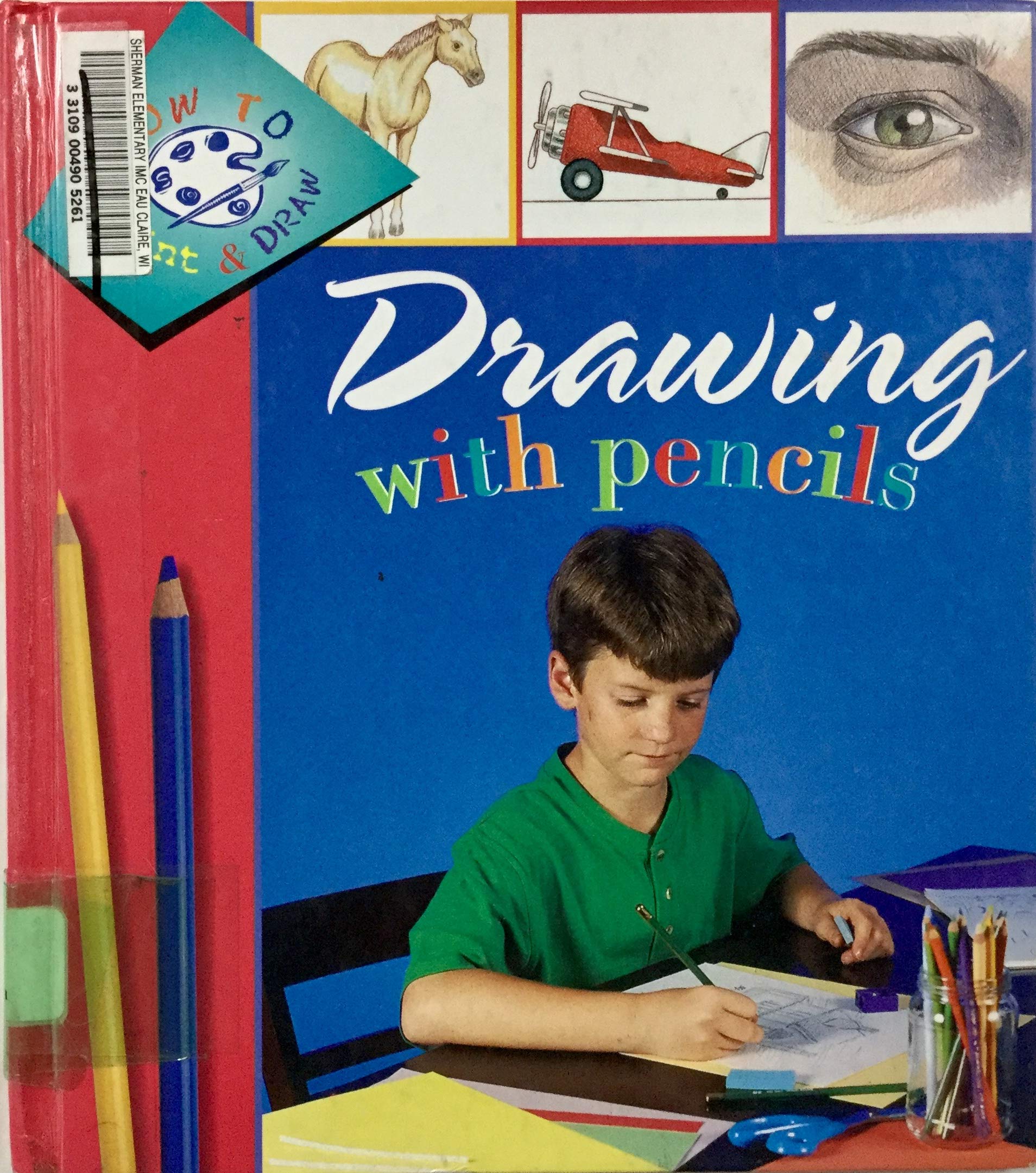 Drawing With Pencils (How to Paint and Draw),Used