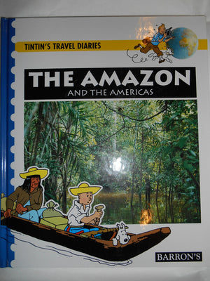 The Amazon and the Americas (Tintin's Travel Diaries),New