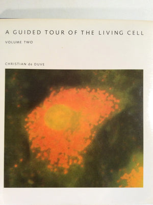 A Guided Tour Of The Living Cell  Volume Two (Scientific American Library Series),Used