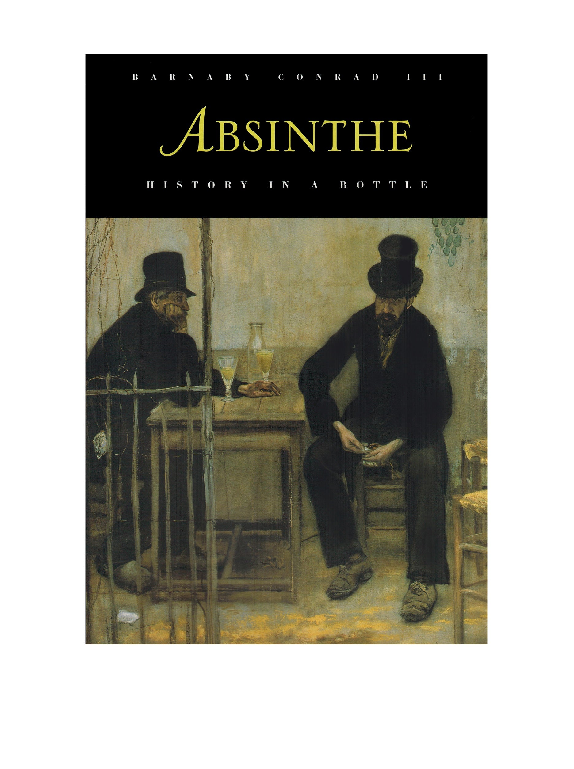 Absinthe: History In A Bottle
