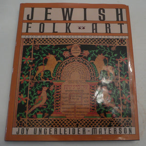 Jewish Folk Art: From Biblical Days to Modern Times,Used