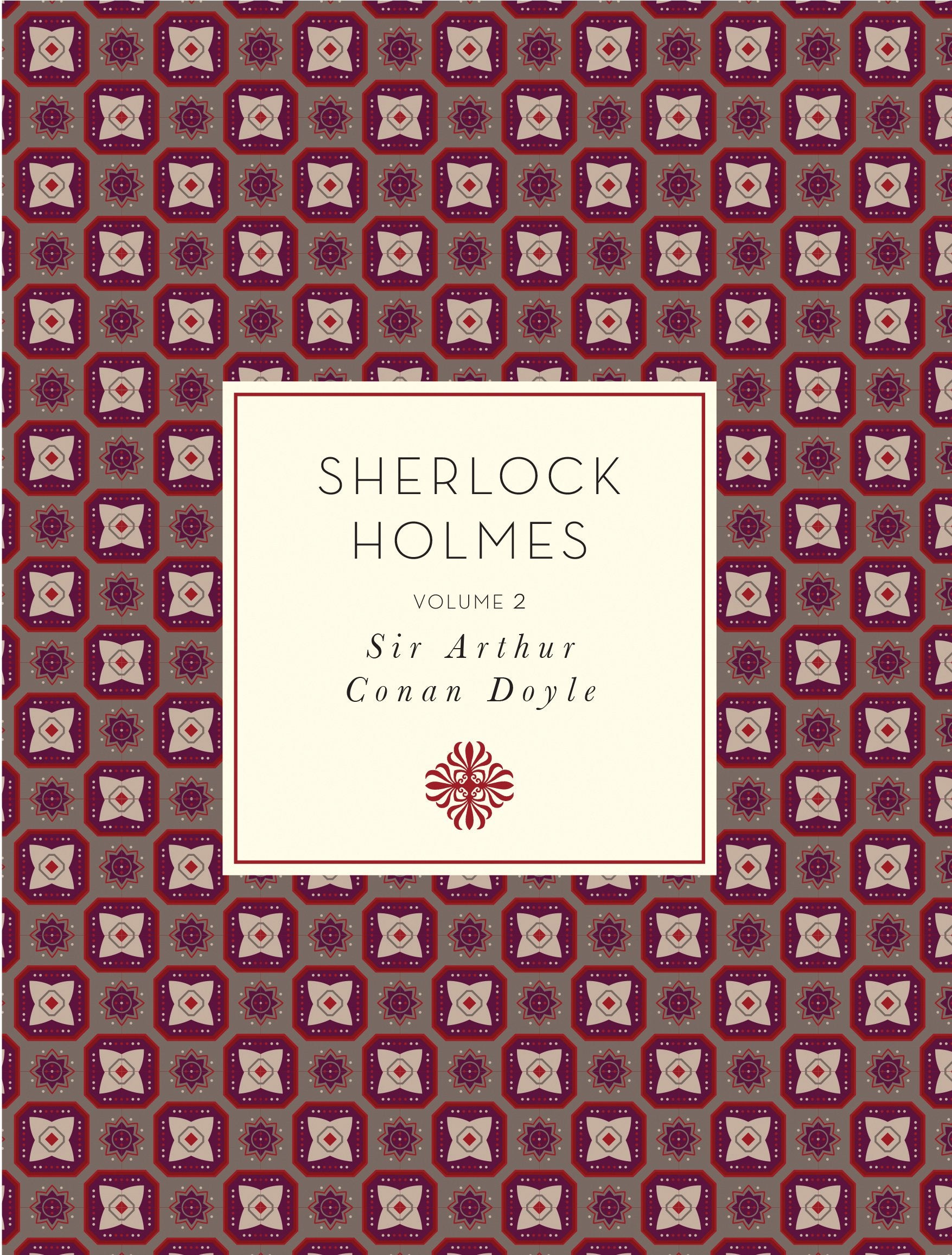 Sherlock Holmes: Volume 2 (Volume 2) (Knickerbocker Classics, 2)