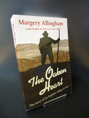 The Oaken Heart: The Story of an English Village at War,Used
