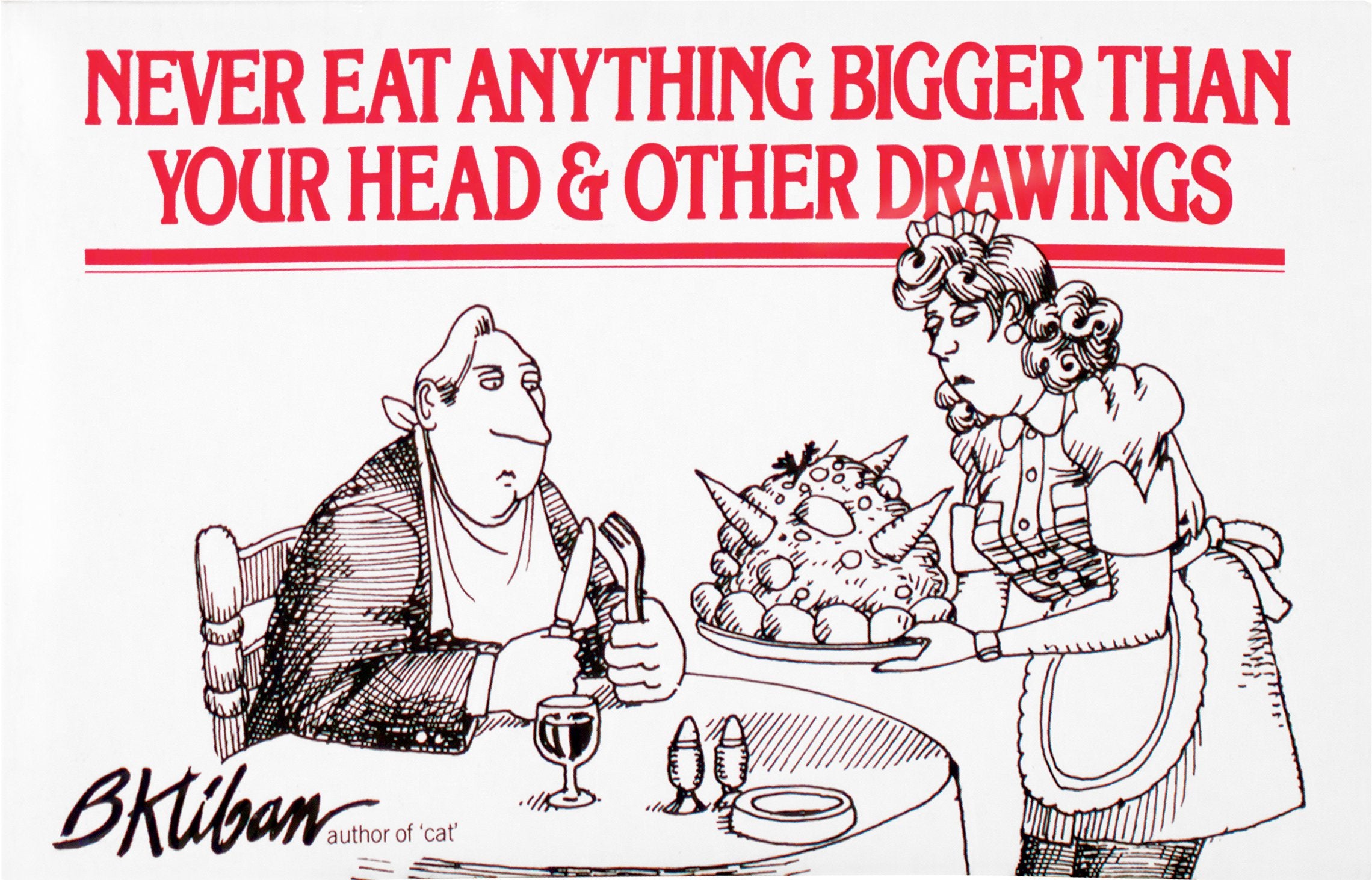 Never Eat Anything Bigger Than Your Head & Other Drawings-used