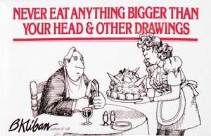 Never Eat Anything Bigger Than Your Head & Other Drawings-used