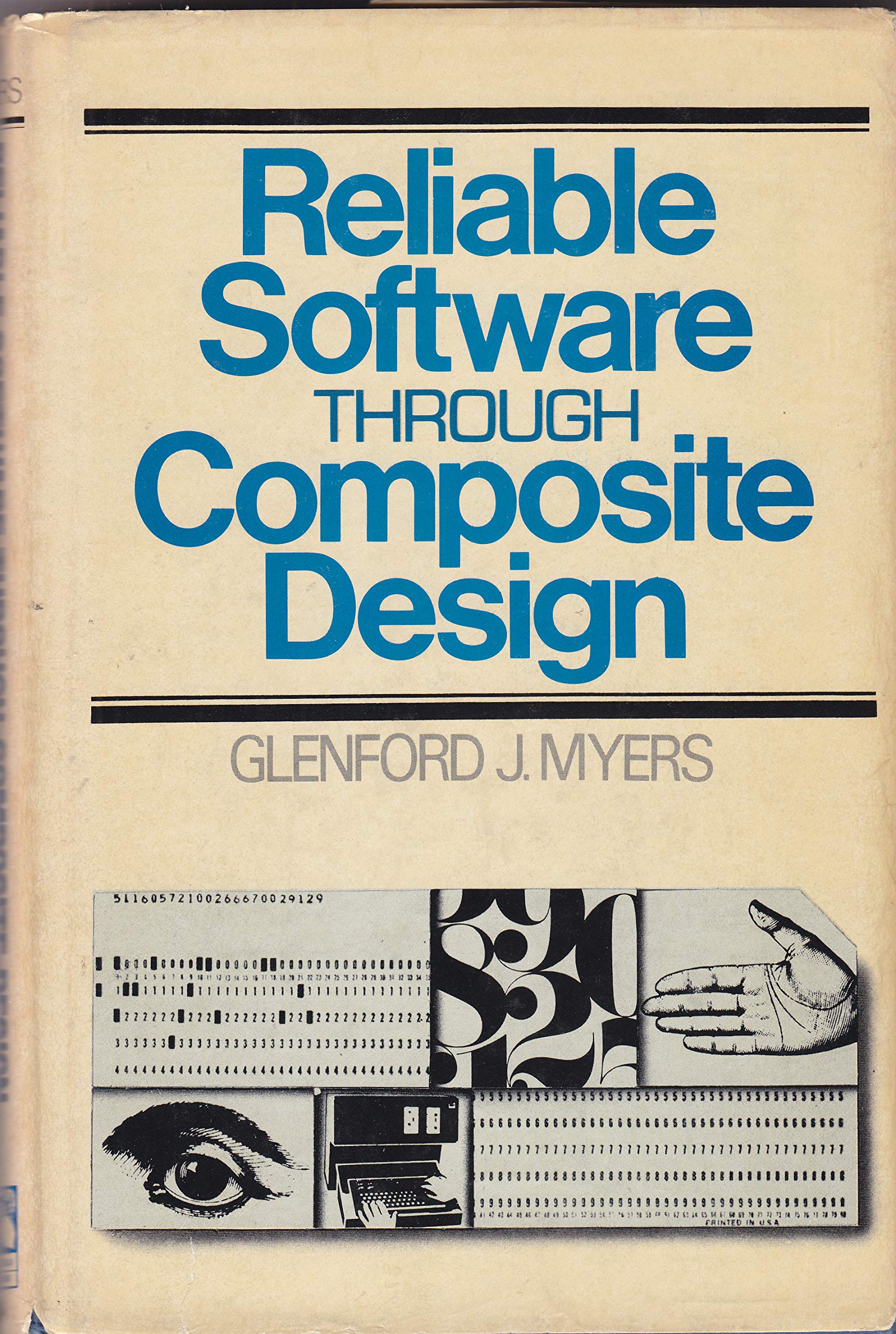 Reliable software through composite design,New