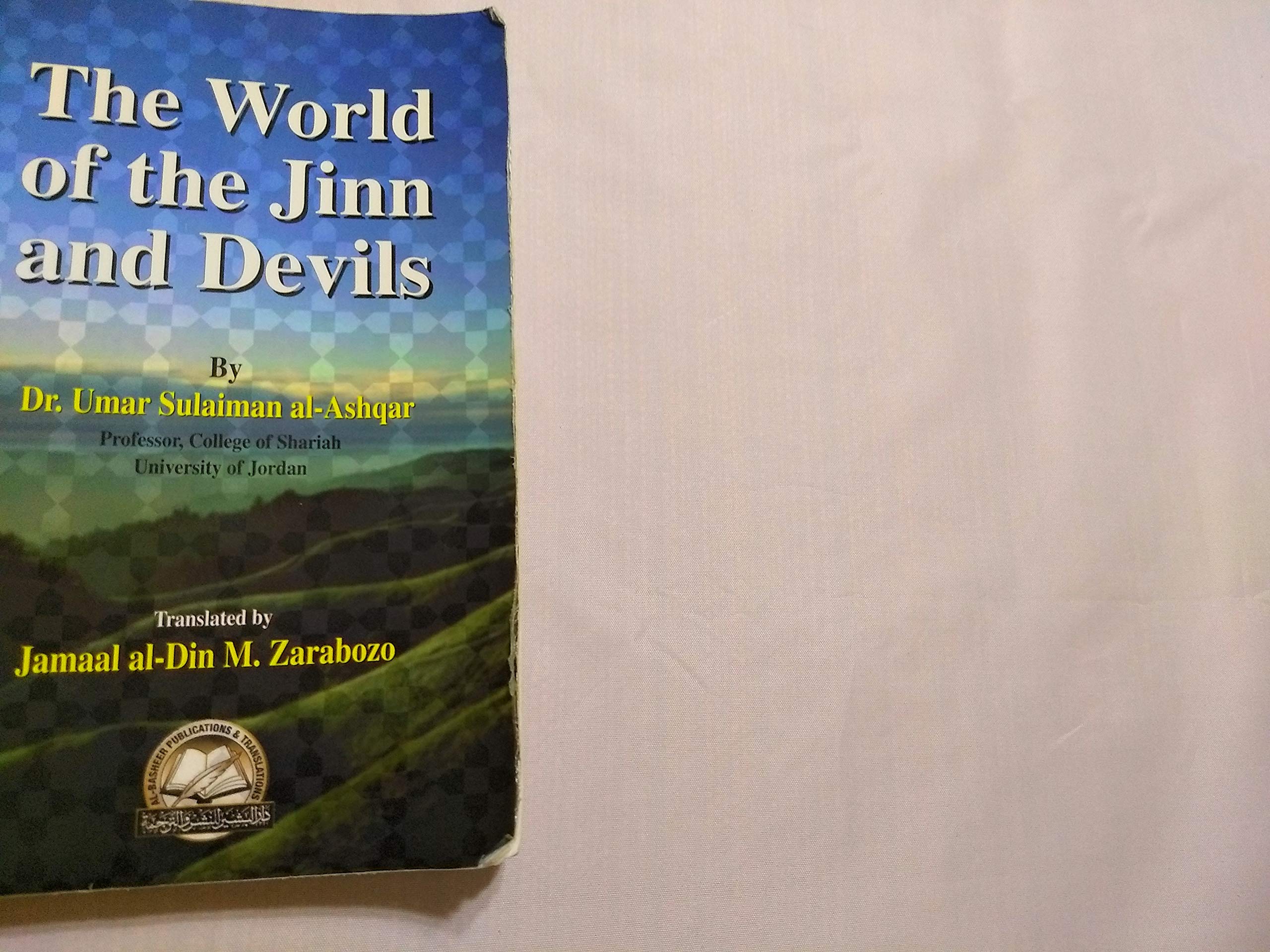 The World of Jinn and Devils,New