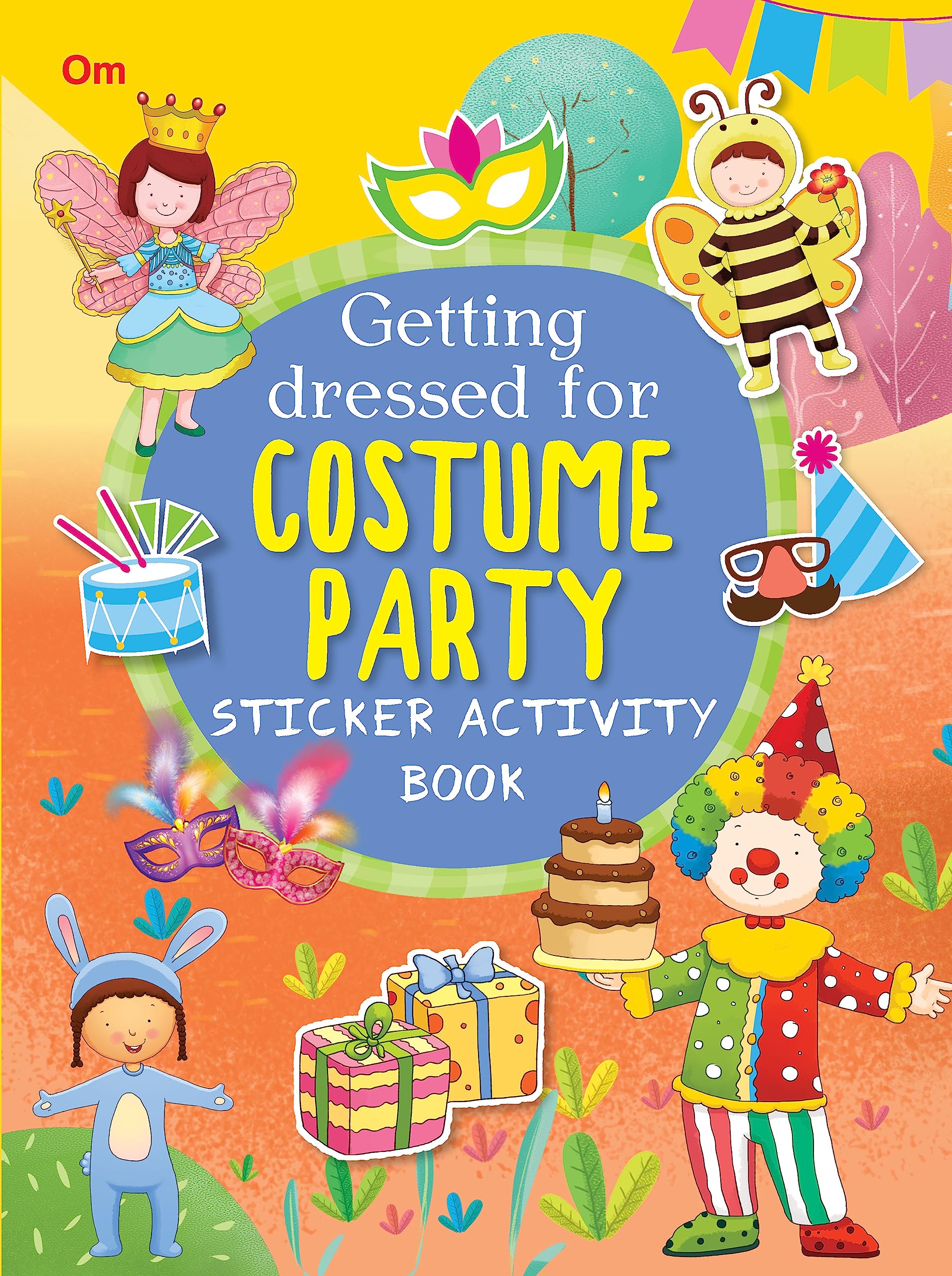 Activity Book: Getting Dressed For Costume Party: Sticker Activity Book - Fun Activities For Kids