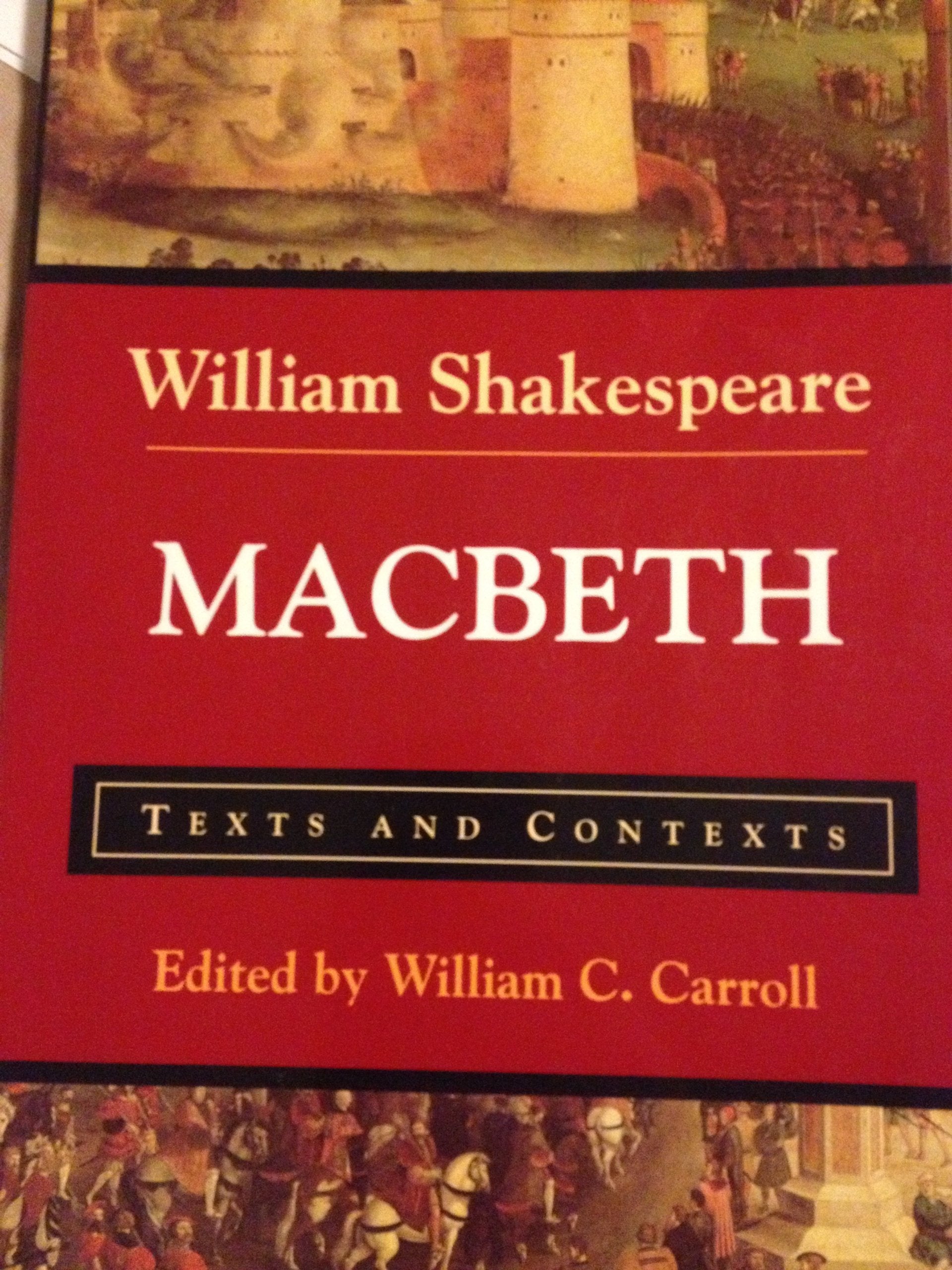 Macbeth: Texts and Contexts (Bedford Shakespeare),Used